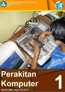 Perakitan Komputer SMK Semester 1