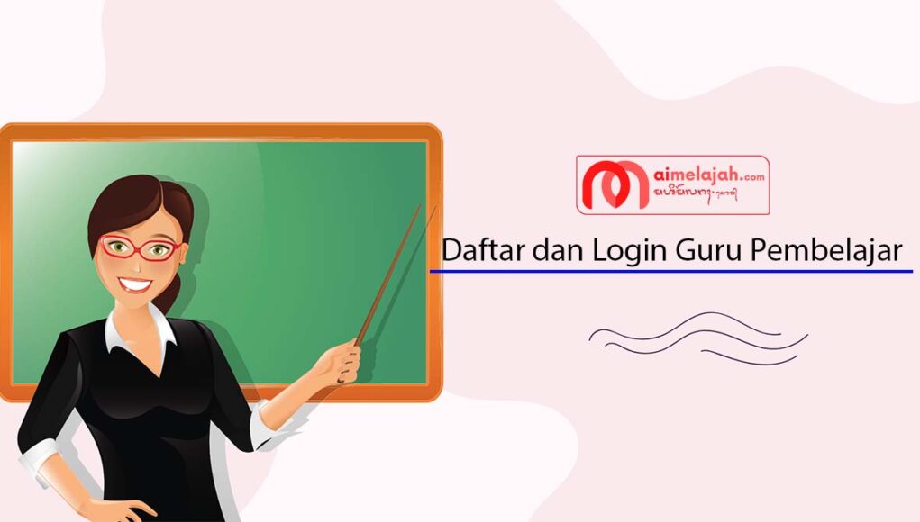Daftar dan Login Guru Pembelajar