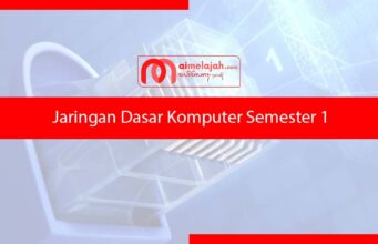 Jaringan Dasar Komputer Semester 1 Jaringan Dasar Komputer Semester 1