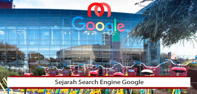google Sejarah Search Engine Google