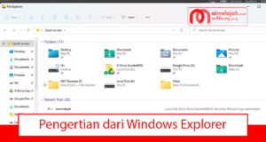 Pengertian dari Windows Explorer