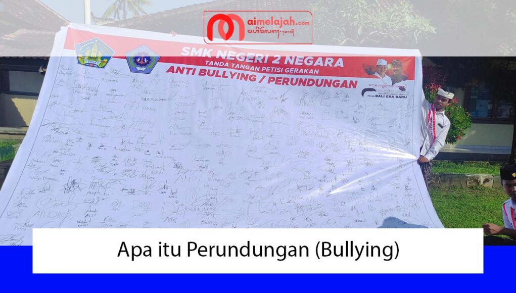 Apa itu Perundungan (Bullying)