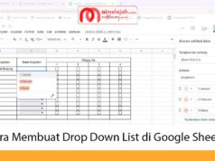 Cara Membuat Drop Down List di Google Sheets Cara Membuat Drop Down List