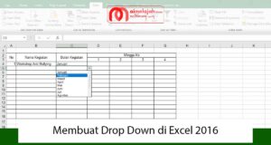 Membuat Drop Down di Excel 2016 Membuat Drop Down di Excel 2016