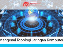 Mengenal Topologi Jaringan Komputer