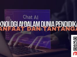 Teknologi AI dalam Dunia Pendidikan: Manfaat dan Tantangan