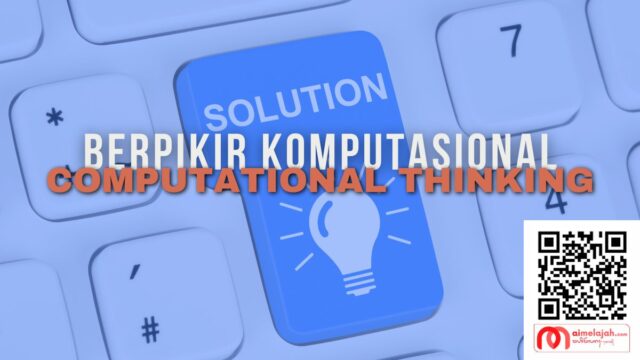 Berpikir Komputasional (computational Thinking)