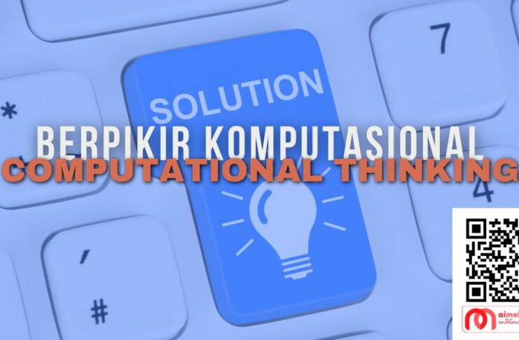 Berpikir Komputasional (computational Thinking)